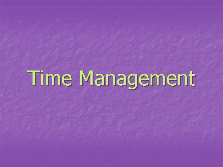 Time Management 