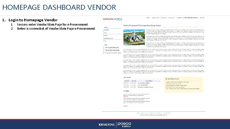 HOMEPAGE DASHBOARD VENDOR 1. Login to Homepage Vendor 1. 2. Success enter Vendor Main