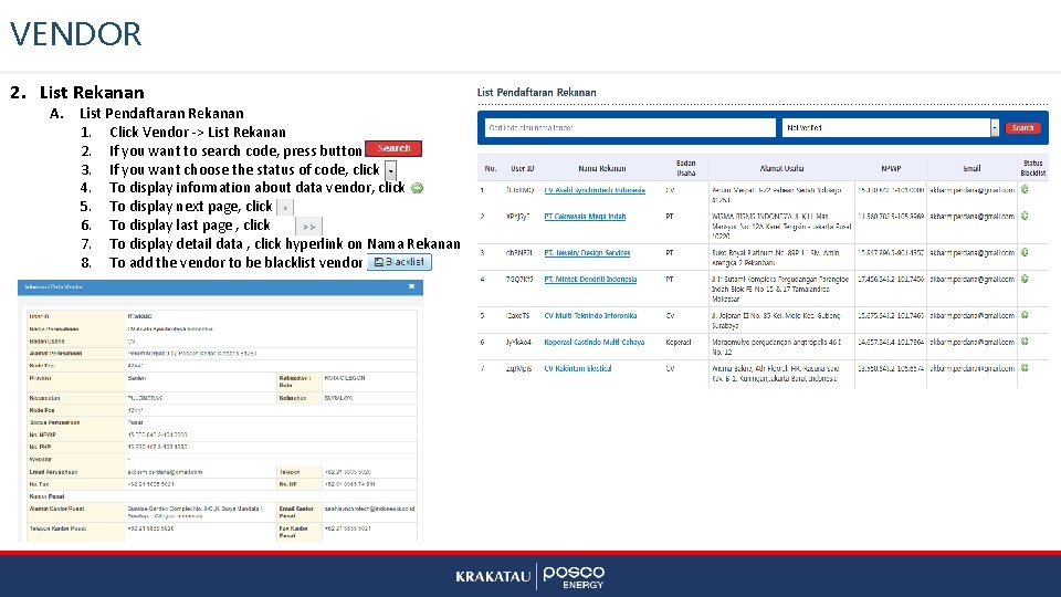 VENDOR 2. List Rekanan A. List Pendaftaran Rekanan 1. Click Vendor -> List Rekanan