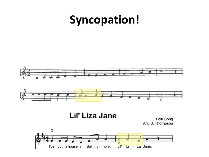 Syncopation! 