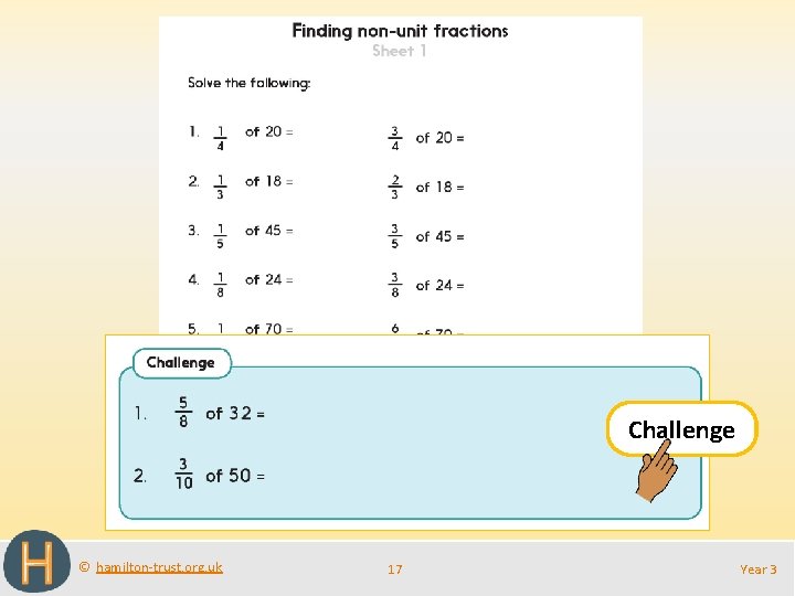 Challenge © hamilton-trust. org. uk 17 Year 3 