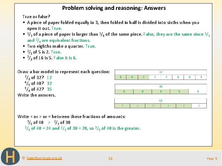 Problem solving and reasoning: Answers True or false? • A piece of paper folded