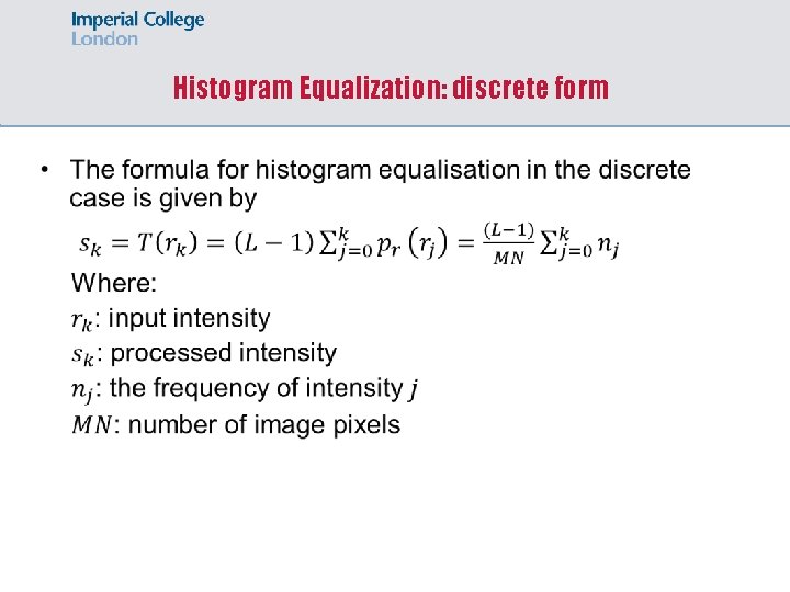 Histogram Equalization: discrete form 