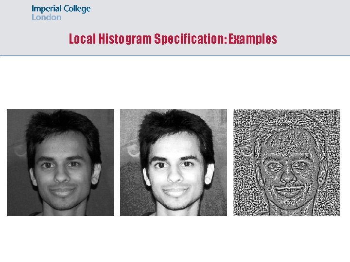 Local Histogram Specification: Examples 
