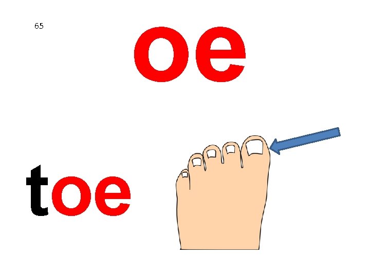 65 oe toe 