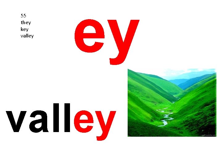55 they key valley 