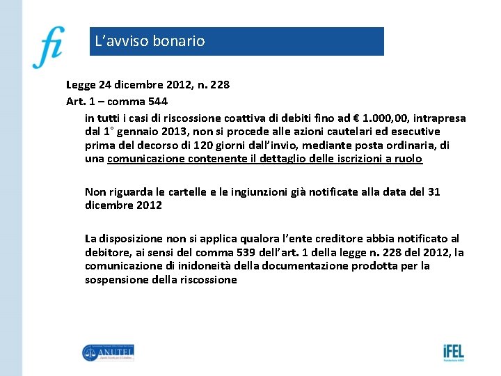 L’avviso bonario Legge 24 dicembre 2012, n. 228 Art. 1 – comma 544 in