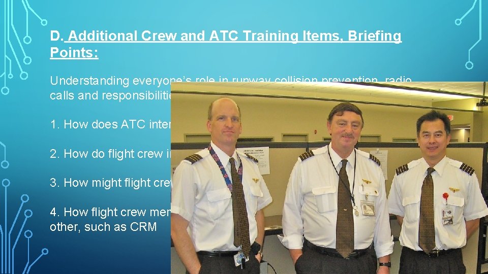 D. Additional Crew and ATC Training Items, Briefing Points: Understanding everyone’s role in runway