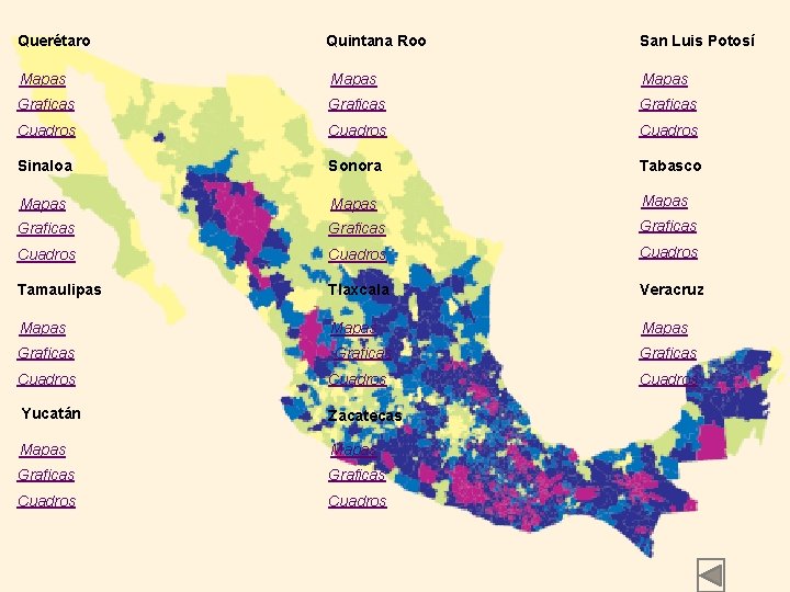 Querétaro Quintana Roo San Luis Potosí Mapas Graficas Cuadros Sinaloa Sonora Tabasco Mapas Graficas