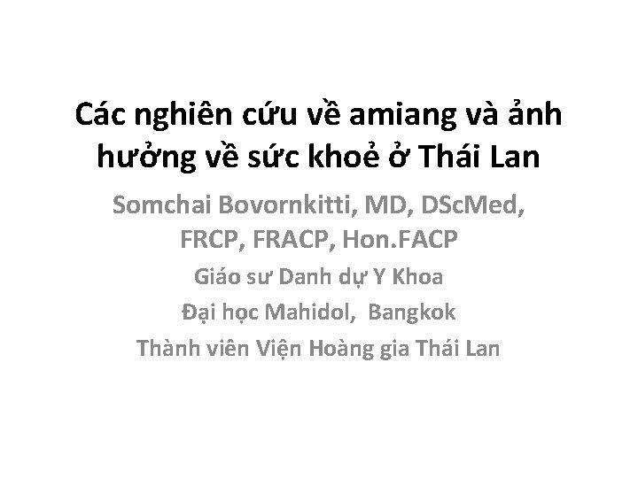 Cc nghin cu v amiang v nh hng