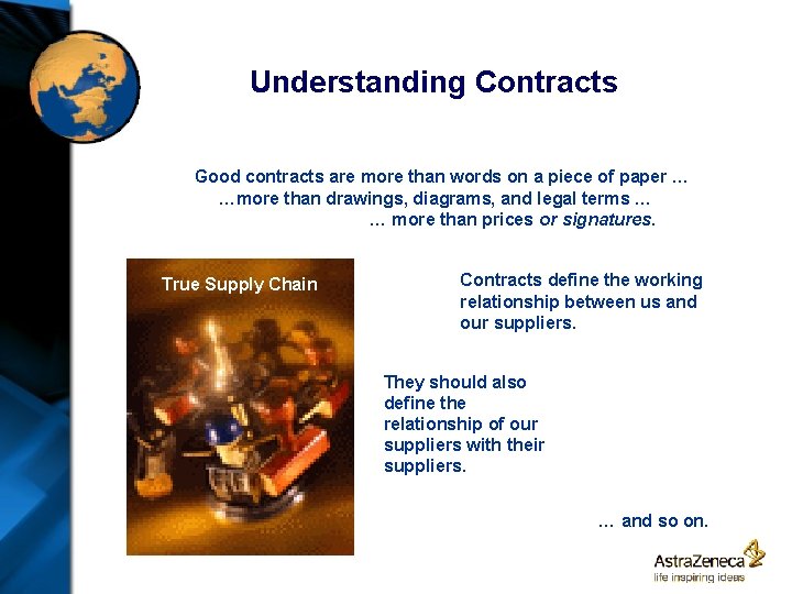 Understanding Contracts Good contracts are more than words on a piece of paper …