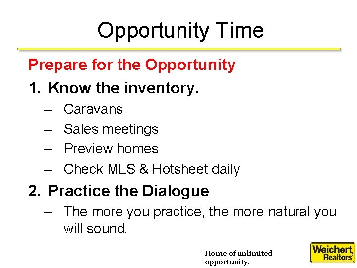 Opportunity Time Prepare for the Opportunity 1. Know the inventory. – – Caravans Sales