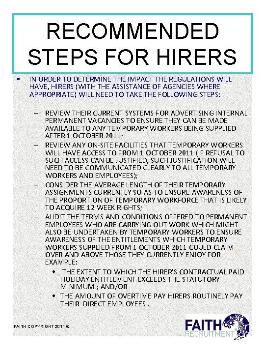 RECOMMENDED STEPS FOR HIRERS • IN ORDER TO DETERMINE THE IMPACT THE REGULATIONS WILL