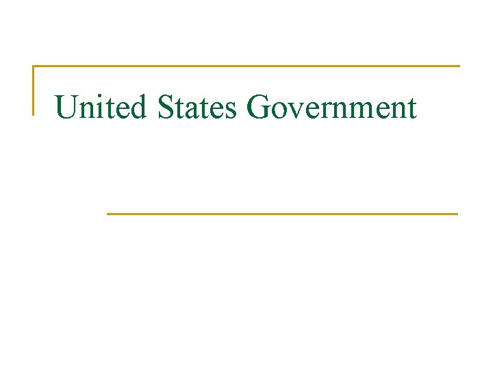 United States Government 