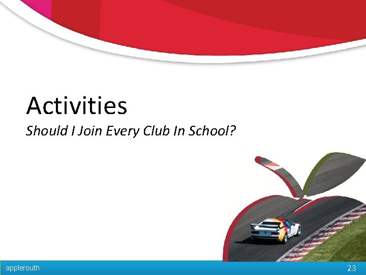 Activities Should I Join Every Club In School? applerouth 23 