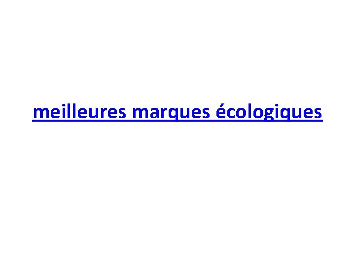 meilleures marques écologiques 