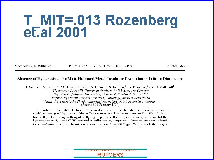 T_MIT=. 013 Rozenberg et. al 2001 THE STATE UNIVERSITY OF NEW JERSEY RUTGERS 