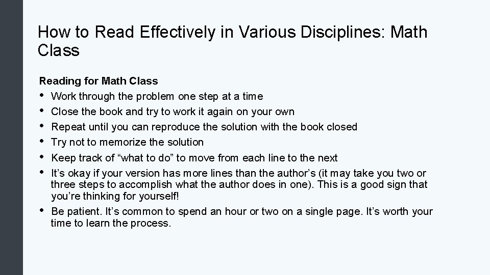 How to Read Effectively in Various Disciplines: Math Class Reading for Math Class •