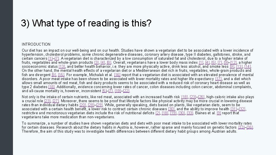 3) What type of reading is this? INTRODUCTION Our diet has an impact on