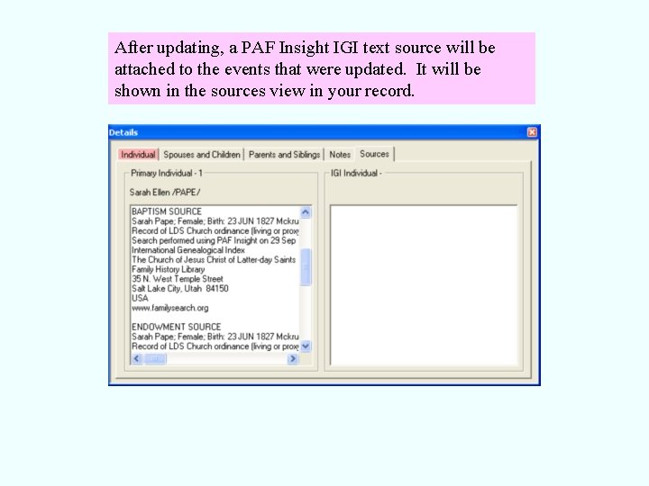 After updating, a PAF Insight IGI text source will be attached to the events