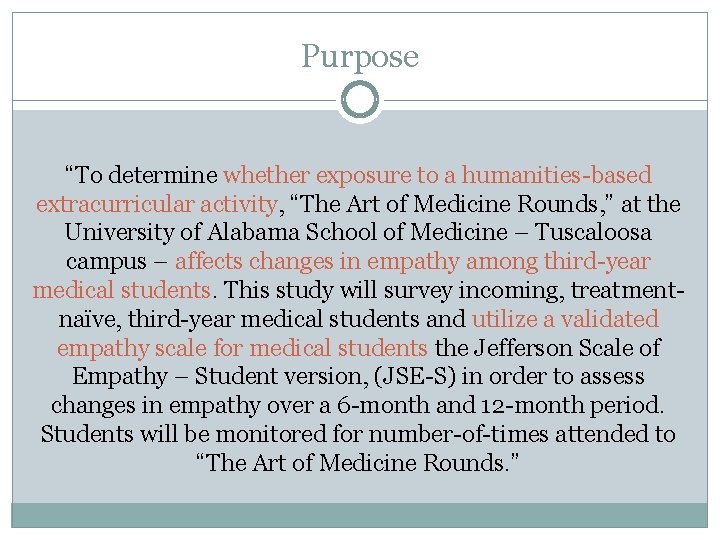 Purpose “To determine whether exposure to a humanities-based extracurricular activity, “The Art of Medicine