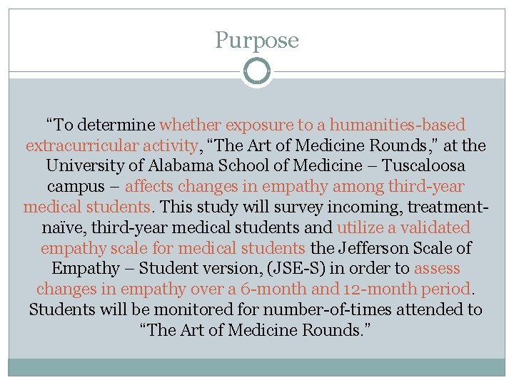 Purpose “To determine whether exposure to a humanities-based extracurricular activity, “The Art of Medicine
