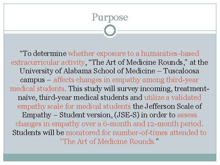 Purpose “To determine whether exposure to a humanities-based extracurricular activity, “The Art of Medicine