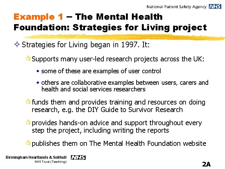 Example 1 – The Mental Health Foundation: Strategies for Living project ² Strategies for