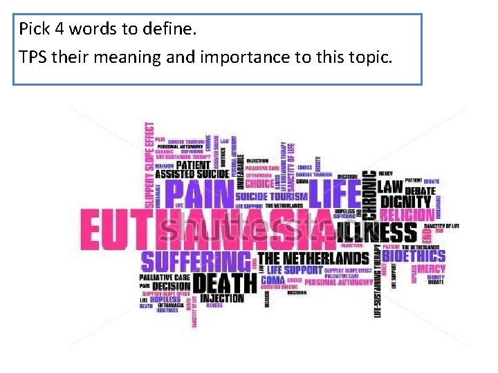 Pick 4 words to define TPS their meaning