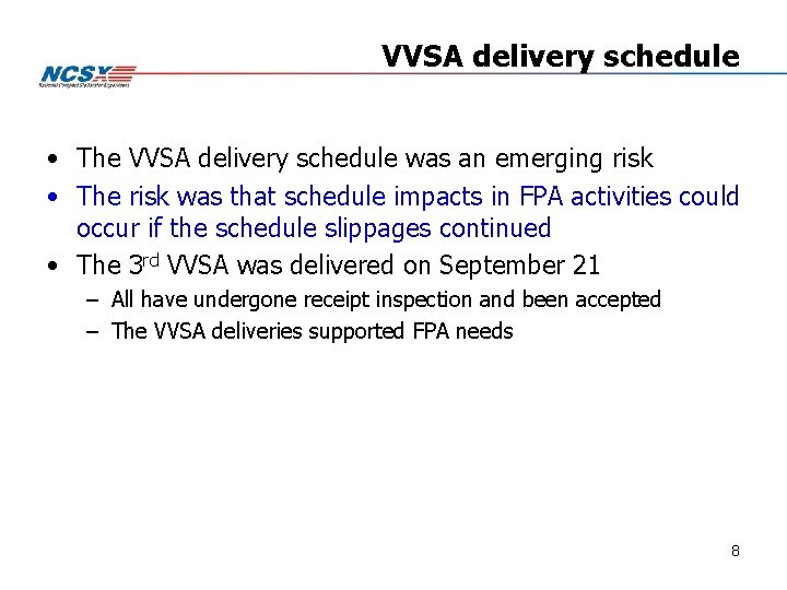 Vssa Schedule Example Risk and Contingency Assessment Summary Wayne Reiersen December