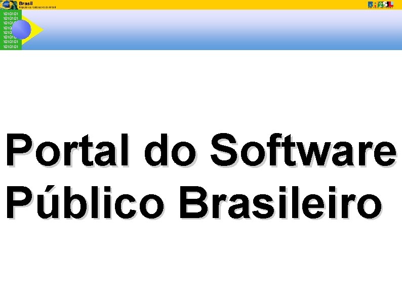 1010101 1010101 Portal do Software Público Brasileiro 