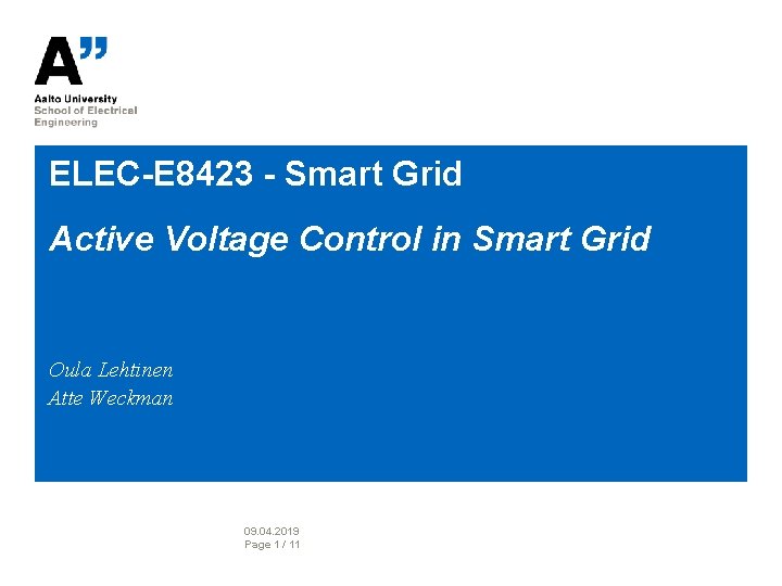 ELECE 8423 Smart Grid Active Voltage Control in