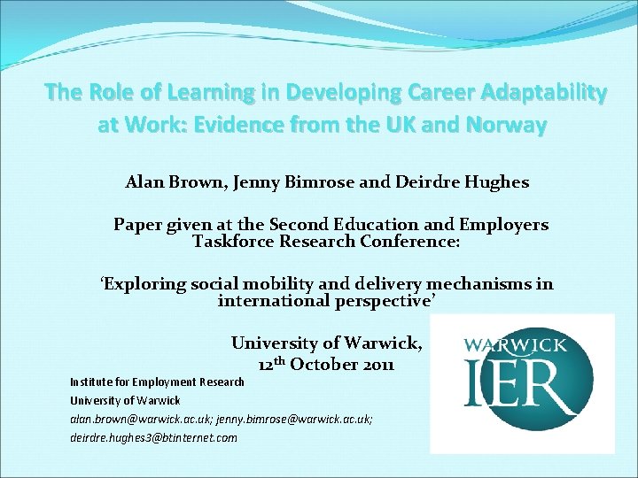 The Role of Learning in Developing Career Adaptability at Work: Evidence from the UK