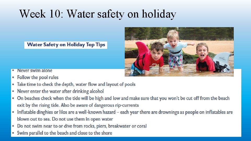 Week 10: Water safety on holiday 