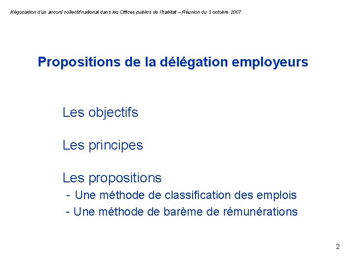 Négociation d’un accord collectif national dans les Offices publics de l’habitat – Réunion du