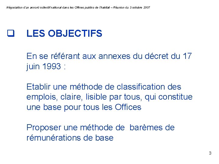 Négociation d’un accord collectif national dans les Offices publics de l’habitat – Réunion du