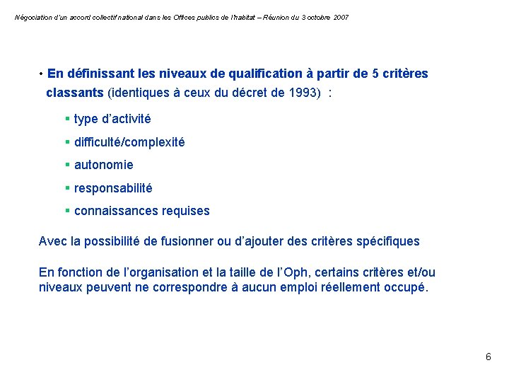 Négociation d’un accord collectif national dans les Offices publics de l’habitat – Réunion du