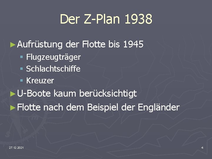 Der Z-Plan 1938 ► Aufrüstung der Flotte bis 1945 § Flugzeugträger § Schlachtschiffe §