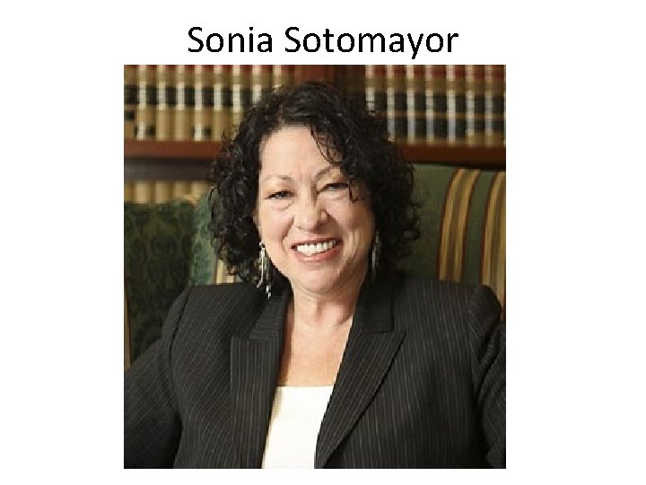 Sonia Sotomayor 