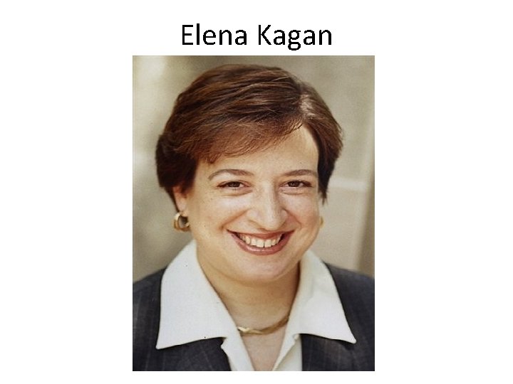Elena Kagan 
