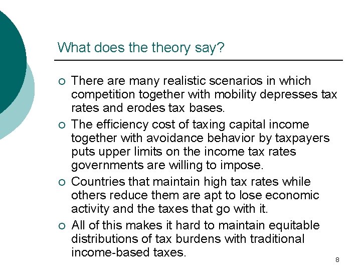 What does theory say? ¡ ¡ There are many realistic scenarios in which competition