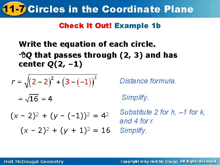 11 -7 Circles in the Coordinate Plane Check It Out! Example 1 b Write