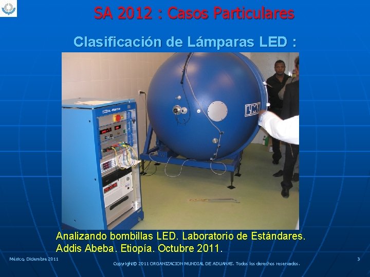SA 2012 : Casos Particulares Clasificación de Lámparas LED : Analizando bombillas LED. Laboratorio