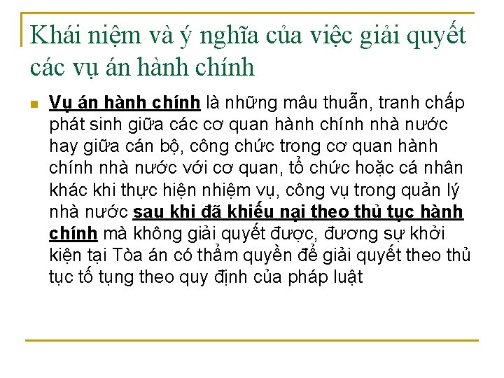 Khái niệm và ý nghĩa của việc giải quyết các vụ án hành chính