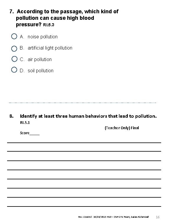 7. According to the passage, which kind of pollution cause high blood pressure? RI.