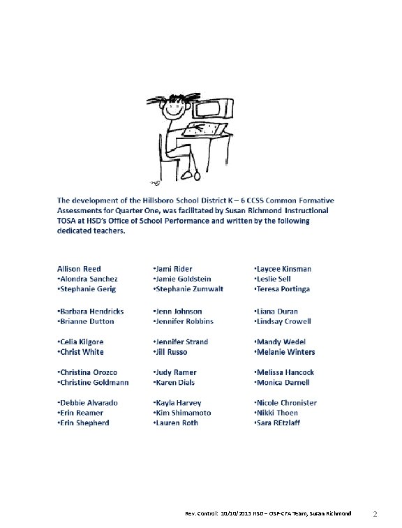 Rev. Control: 10/10/2013 HSD – OSP-CFA Team, Susan Richmond 2 