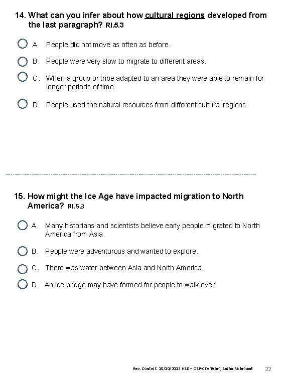 14. What can you infer about how cultural regions developed from the last paragraph?
