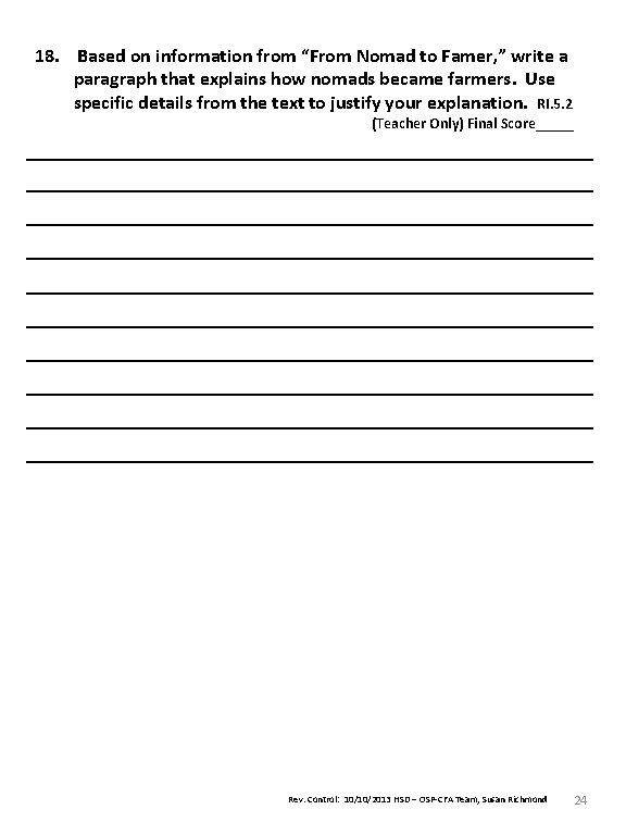 18. Based on information from “From Nomad to Famer, ” write a paragraph that