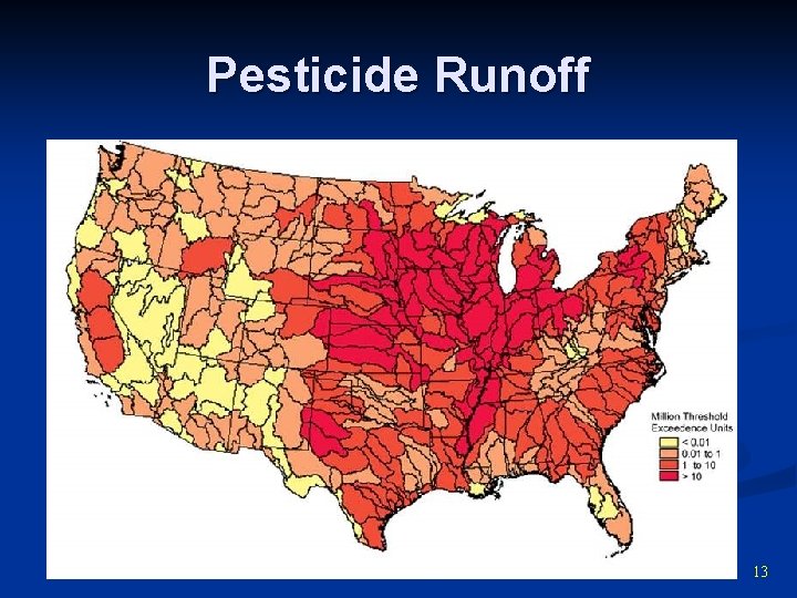 Pesticide Runoff 13 