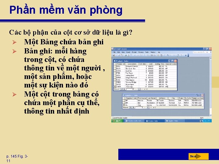 Phần mềm văn phòng Các bộ phận của cột cơ sở dữ liệu là